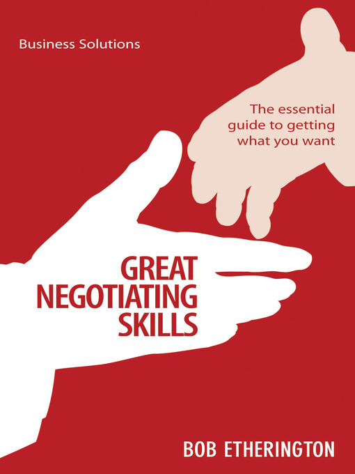 Title details for Great Negotiating Skills by Bob Etherington - Available